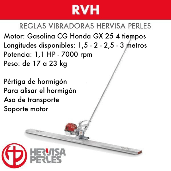 Regla Vibradora de Hormigón Hervisa Perles RVH Honda 1,5 - 2 - 2,5 - 3 metros